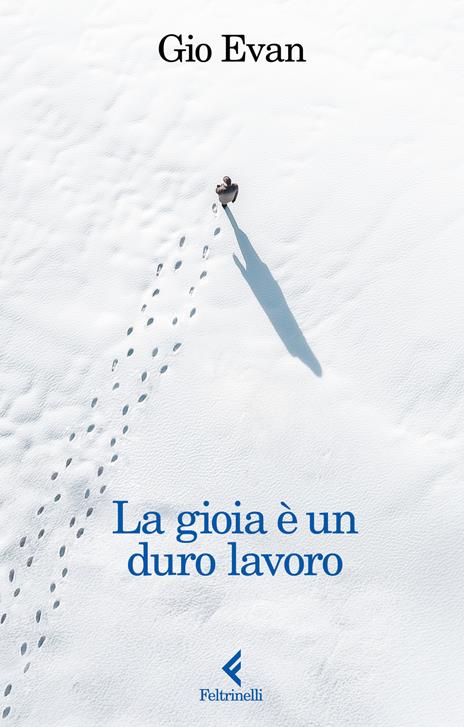 La gioia è un duro lavoro - Gio Evan - copertina