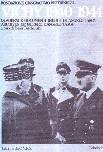Annali della Fondazione Giangiacomo Feltrinelli (1985). Vichy 1940-1944. Quaderni e documenti inediti di Angelo Tasca - copertina