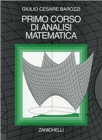 Primo corso di analisi matematica - G. Cesare Barozzi - copertina