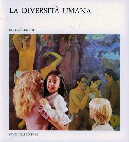La diversità umana - Richard C. Lewontin - copertina
