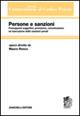 Commentario sistematico al codice penale. Vol. 3: Persone e sanzioni. - Mauro Ronco - copertina
