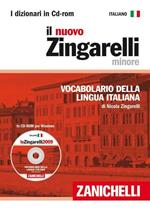 Il nuovo Zingarelli minore. Vocabolario della lingua italiana. CD-ROM