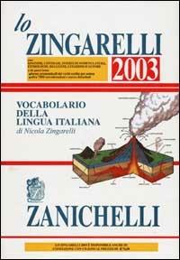 Lo Zingarelli 2003. Vocabolario della lingua italiana - Nicola Zingarelli - copertina