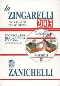 Lo Zingarelli 2003. Vocabolario della lingua italiana. Con CD-ROM - Nicola Zingarelli - copertina