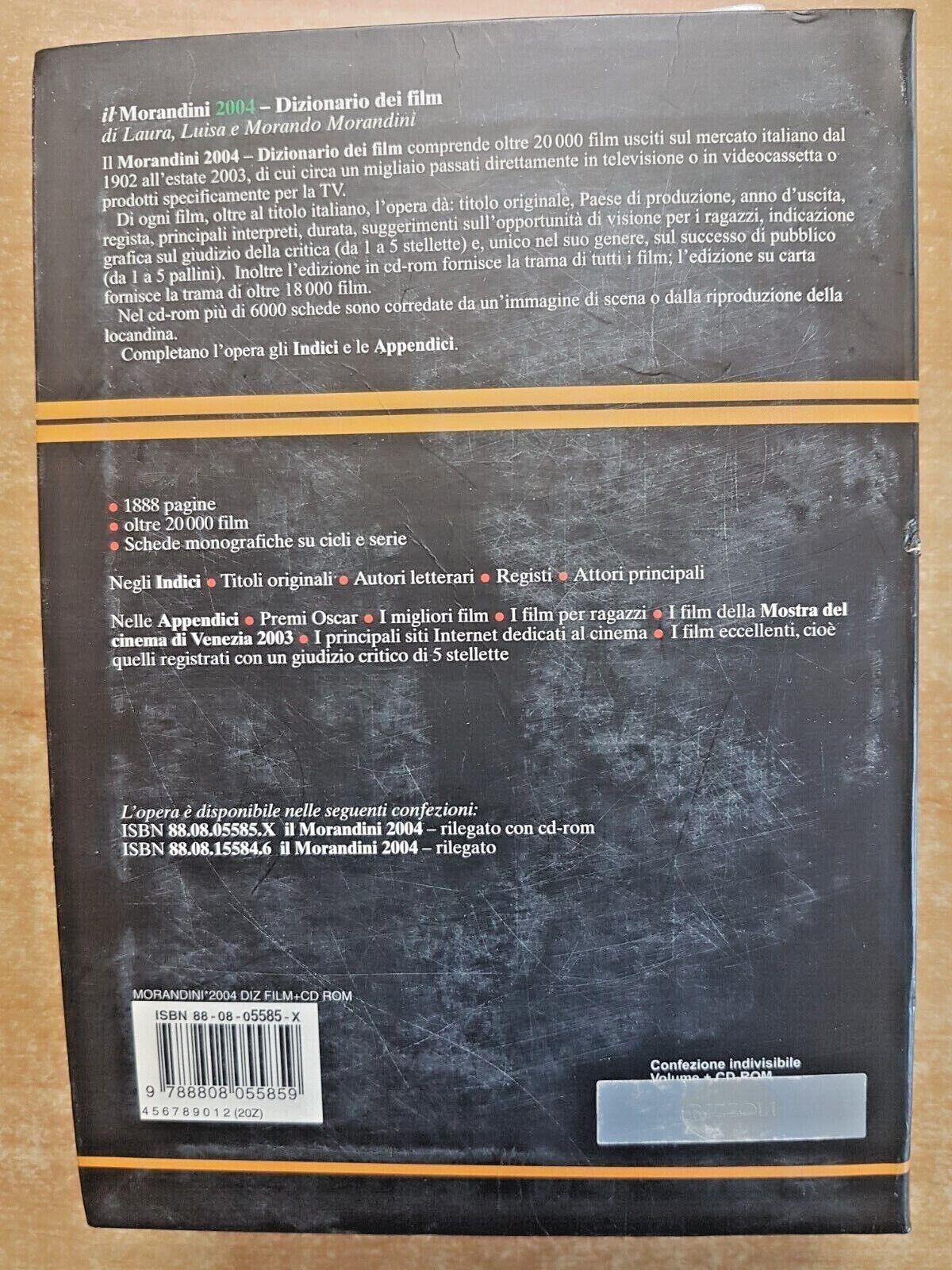 Il Morandini. Dizionario dei film 2004. Con CD-ROM