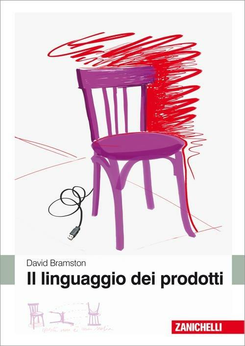 Il linguaggio dei prodotti - David Bramston - copertina