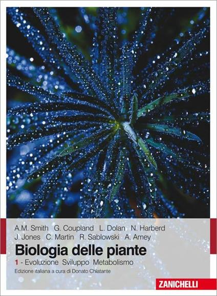 Biologia delle piante. Vol. 1: Evoluzione sviluppo metabolismo - copertina
