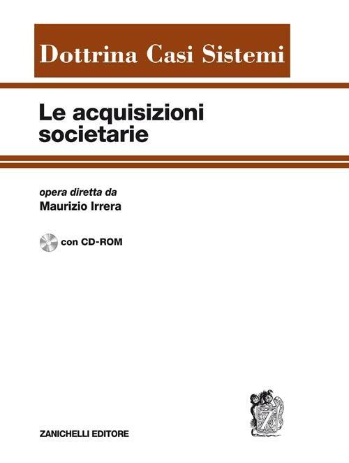 Le acquisizioni societarie. Con CD-ROM - copertina