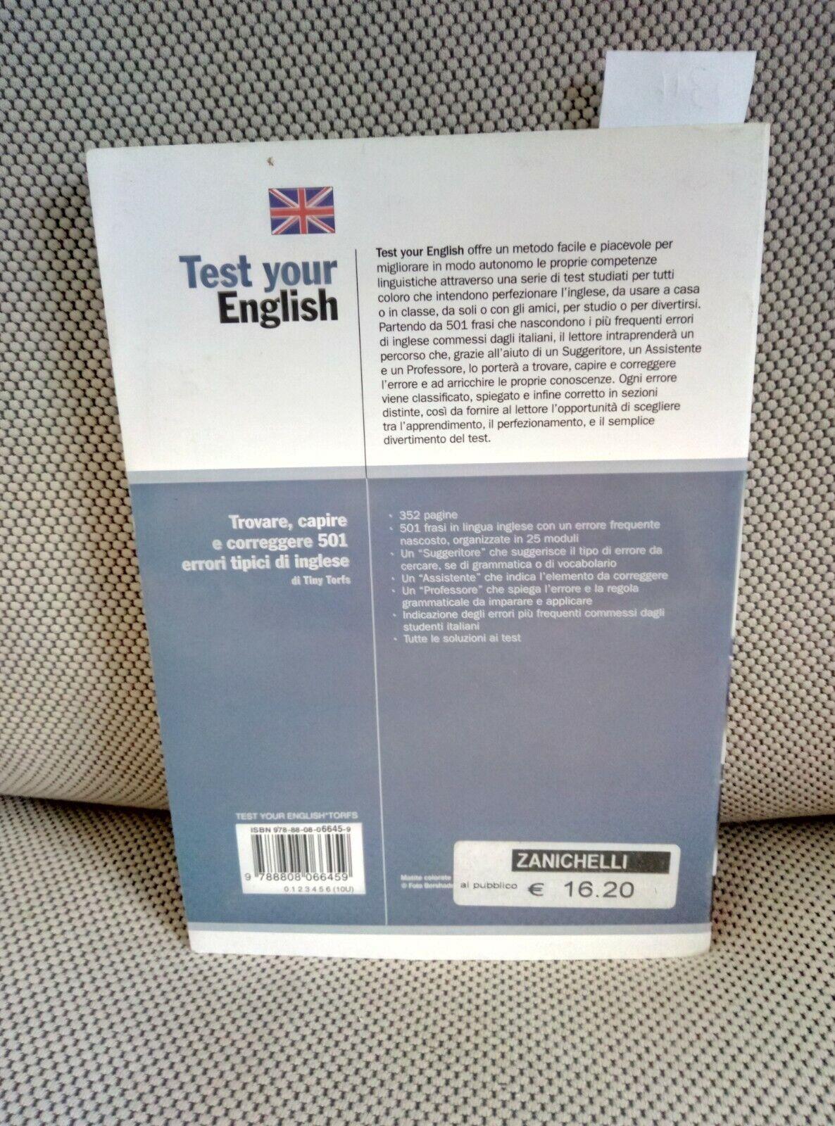 Test your english. Trovare, capire e correggere 501 errori tipici di inglese