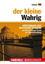 Der kleine Wahrig. Wörterbuch der deutschen Sprache