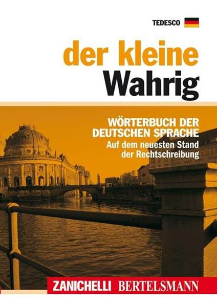 Der kleine Wahrig. Wörterbuch der deutschen Sprache - copertina