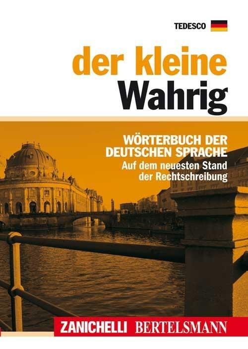 Der kleine Wahrig. Wörterbuch der deutschen Sprache - copertina