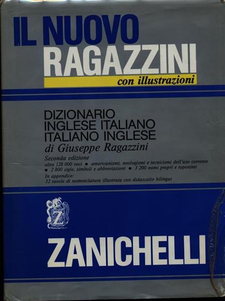 Il nuovo Ragazzini. Dizionario inglese-italiano e italiano-inglese - Giuseppe Ragazzini - copertina