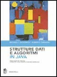  Strutture dati e algoritmi in Java -  Michael T. Goodrich, Roberto Tamassia - copertina