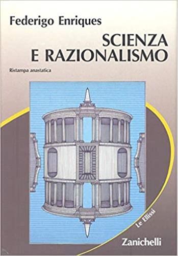  Scienza e razionalismo (rist. anast.) -  Federigo Enriques - copertina