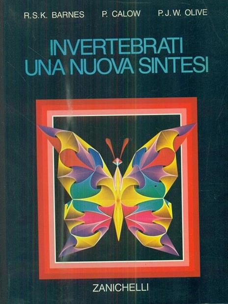 Invertebrati. Una nuova sintesi - R. S. Barnes,P. Calow,P. J. Olive - copertina