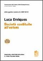 Commentario del Codice Civile. Art. 2507-2510. Società costituite all'estero