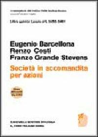 Art. 2452-2461. Società in accomandita per azioni - Eugenio Barcellona,Renzo Costi,Franzo Grande Stevens - copertina