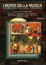 I mondi della musica. Le musiche dal mondo. Con CD Audio