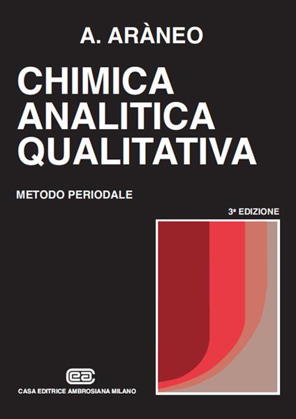 Chimica analitica qualitativa. Metodo periodale - Antonio Araneo - copertina