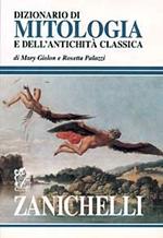 Dizionario di mitologia e dell'antichità classica