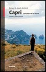 Capri. La natura e la storia. Ediz. illustrata