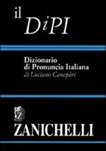 Il DIPI. Dizionario di pronuncia italiana