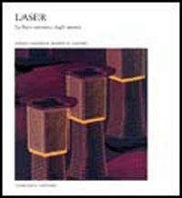 Laser. La luce estratta dagli atomi - J. P. Harbison,R. E. Nahory - copertina