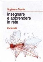  Insegnare e apprendere in rete. Prospettive didattiche