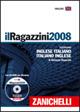 Il Ragazzini 2008. Dizionario inglese-italiano, italiano-inglese. Con CD-ROM - Giuseppe Ragazzini - copertina