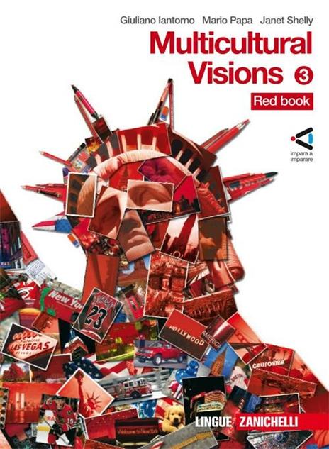  Multicolour visions. Con multicultural visions. Per la Scuola media. Con 2 CD Audio. Con espansione online. Vol. 3