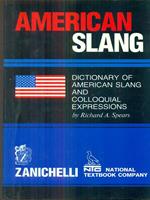 American slang. Dictionary of american slang and colloquial expressions