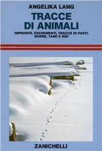Tracce di animali - Angelika Lang - copertina