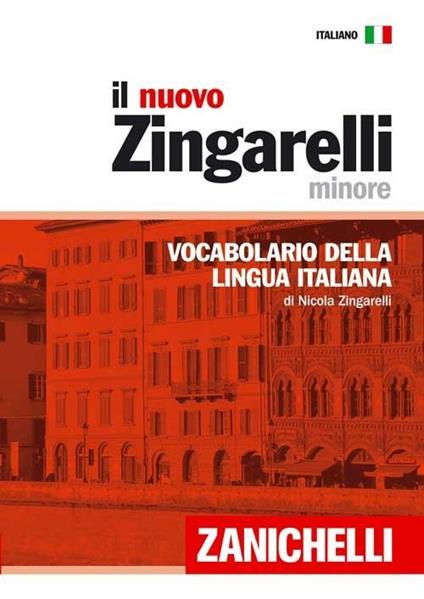 Il nuovo Zingarelli minore. Vocabolario della lingua italiana - Nicola Zingarelli - copertina