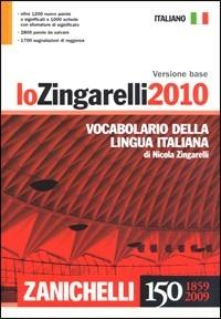 Lo Zingarelli 2010. Vocabolario della lingua italiana. Versione base - Nicola Zingarelli - copertina
