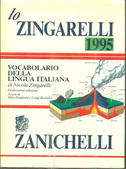 Lo Zingarelli 1995. Vocabolario della lingua italiana - Nicola Zingarelli - copertina
