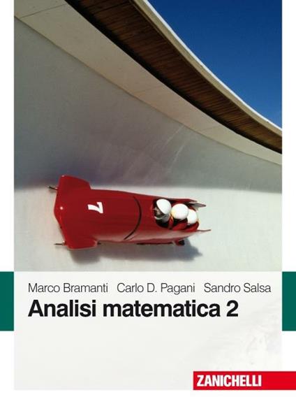 Analisi matematica 2 - Marco Bramanti,Carlo D. Pagani,Sandro Salsa - copertina