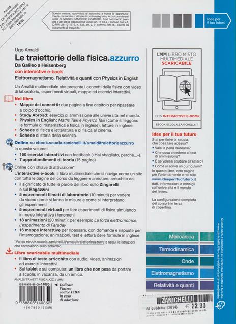 Le traiettorie della fisica. azzurro. Da Galileo a Heisenberg. Con interactive e-book. Per le Scuole superiori. Con espansione online. Vol. 2: Elettromagnetismo, relatività e quanti. - Ugo Amaldi - 2