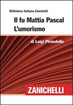 Il fu Mattia Pascal-L'Umorismo