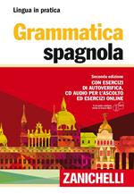 Grammatica spagnola. Con esercizi di autoverifica. Con CD Audio formato MP3