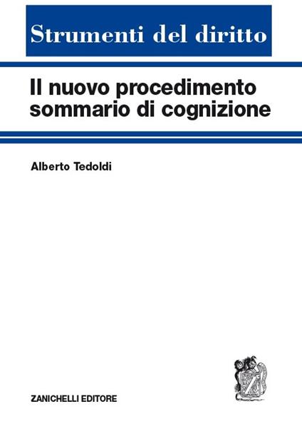 Il nuovo procedimento sommario di cognizione - Alberto M. Tedoldi - copertina