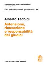 Art. 51-56. Astensione, ricusazione e responsabilità dei giudici