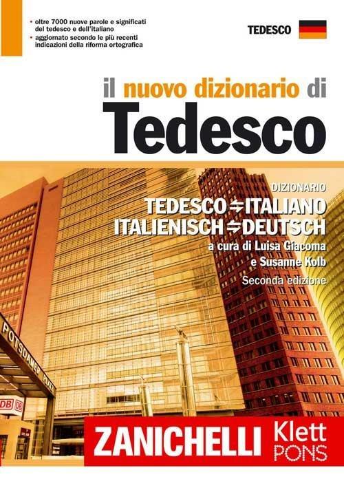 Il nuovo dizionario di tedesco. Dizionario tedesco-italiano, italiano-tedesco. Ediz. bilingue - copertina