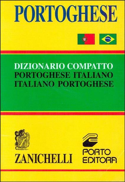 Portoghese. Dizionario compatto portoghese-italiano, italiano-portoghese - copertina