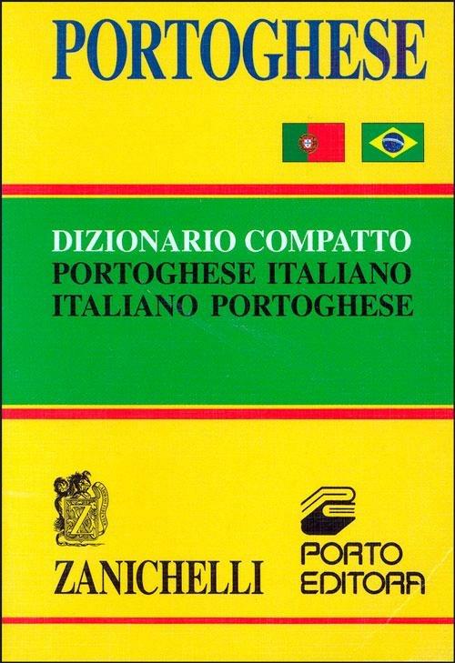 Portoghese. Dizionario compatto portoghese-italiano, italiano-portoghese - copertina