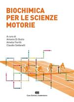 Biochimica per le scienze motorie