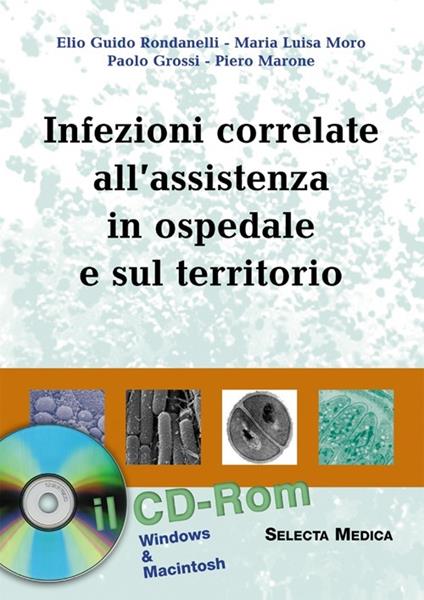 Infezioni correlate all'assistenza in ospedale e sul territorio. CD-ROM - copertina