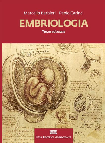 Embriologia. Con Contenuto digitale (fornito elettronicamente) - Marcello Barbieri,Paolo Carinci - copertina