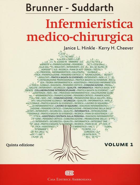 Brunner Suddarth. Infermieristica medico-chirurgica. Vol. 1 - Janice L. Hinkle,Kerry H. Cheever - copertina