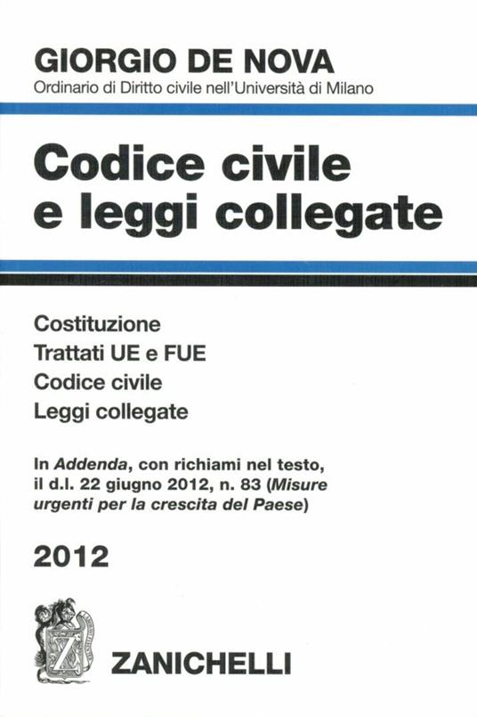  Codice civile e leggi collegate 2012. Con CD-ROM -  Giorgio De Nova - copertina